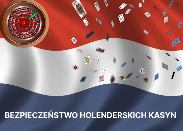 Bezpieczeństwo holenderskich kasyn